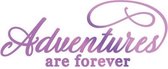 Adventures Sentiment Hotfoil Stamp - 95 x 38mm | 3.7 x 1.4in