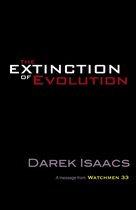 The Extinction of Evolution