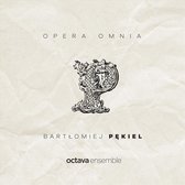 Opera Omnia: Bartlomiej Pekiel