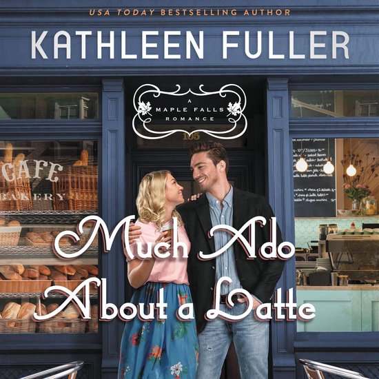 Much Ado About a Latte - cover