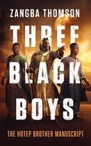 Three Black Boys 2 - Three Black Boys
