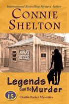 Charlie Parker New Mexico Mystery Series 15 - Legends Can Be Murder