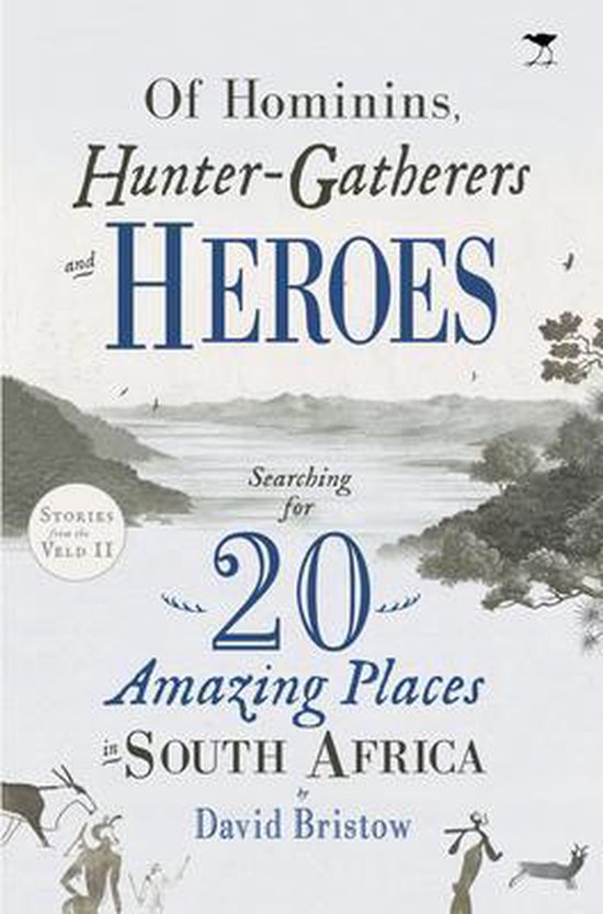 Foto: Of hominins hunter gatherers and heroes