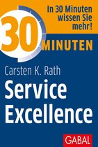 30 Minuten - 30 Minuten Service Excellence