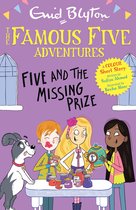 Famous Five: Short Stories 15 - Famous Five Colour Short Stories: Five and the Missing Prize