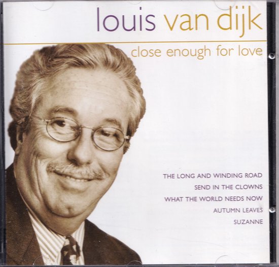 Close Enough For Love