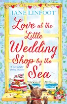 Love at the Little Wedding Shop by the Sea Return to Cornwall and everyones favourite little wedding shop for love, laughter, summer romance and a  The Little Wedding Shop by the Sea, Book 5
