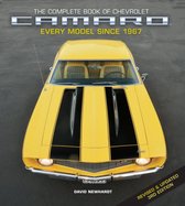 Complete Book Series - The Complete Book of Chevrolet Camaro, Revised and Updated 3rd Edition