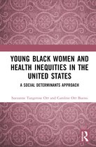 Young Black Women and Health Inequities in the United States