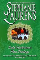 Lady Osbaldestone's Christmas Chronicles 3 - Lady Osbaldestone's Plum Puddings