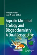 Aquatic Microbial Ecology and Biogeochemistry A Dual Perspective