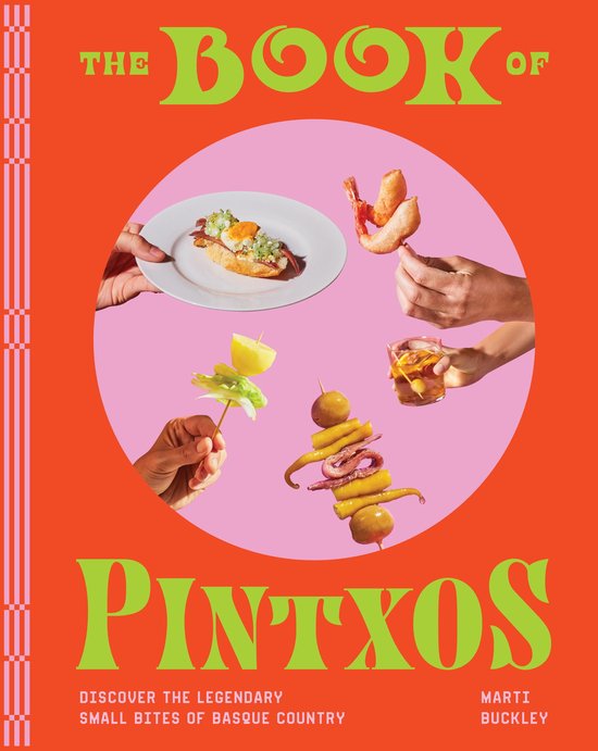 The Book of Pintxos, Marti Buckley.