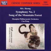 Shanghai Philharmonic Orchestra - Ma: Symphony No.2/Song Of Mountain F (CD)