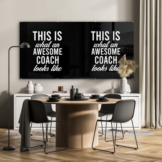MuchoWow® Peinture sur Verre - Coach - Citations - Awesome - 160x80 cm - Peintures sur Verre Acrylique - Photo sur Glas