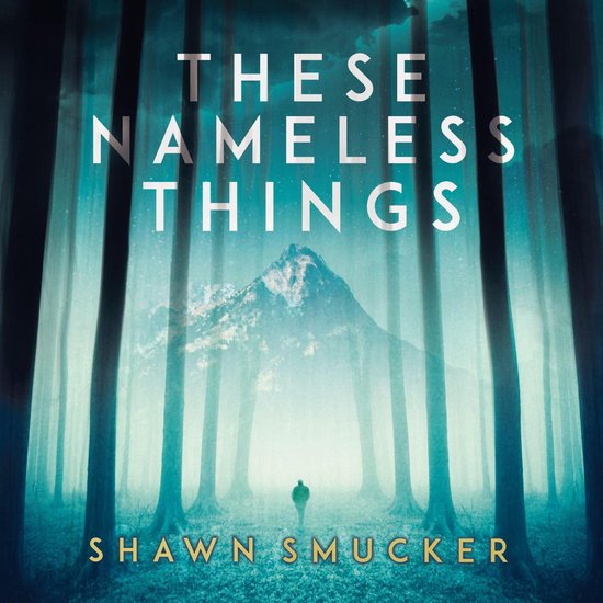 These Nameless Things - cover