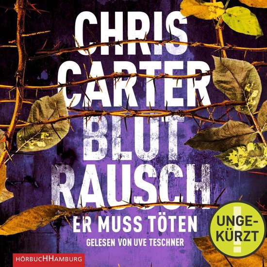 Blutrausch – Er muss töten (Ein Hunter-und-Garcia-Thrille ... - cover