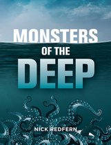 The Real Unexplained! Collection - Monsters of the Deep