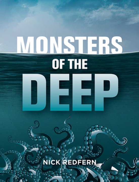 The Real Unexplained! Collection - Monsters of the Deep - cover
