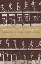 Samenvatting van het boek 'Denken over lichamen' voor het vak 'Antropologische thema's uit de hedendaagse wijsbegeerte'