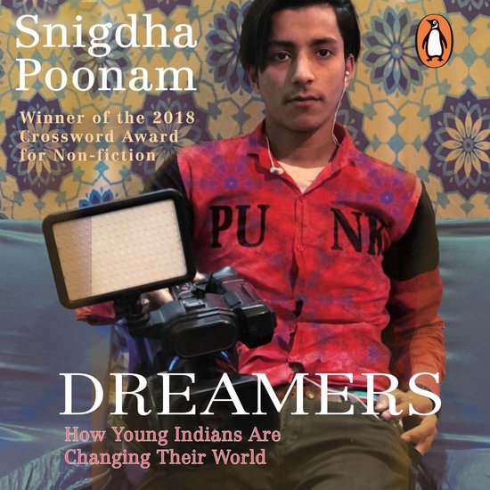 Dreamers: How Young Indians are Changing their world - cover