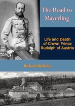 The Road to Mayerling
