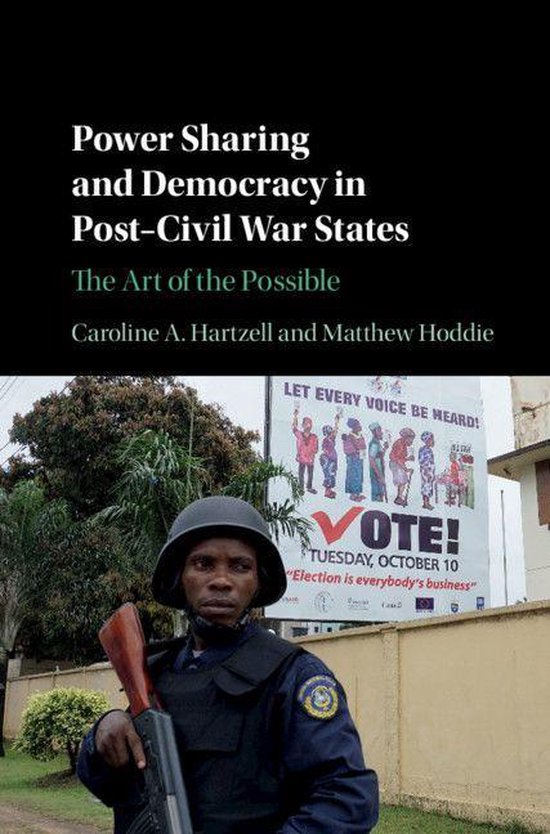 Power Sharing and Democracy in Post-Civil War States - cover