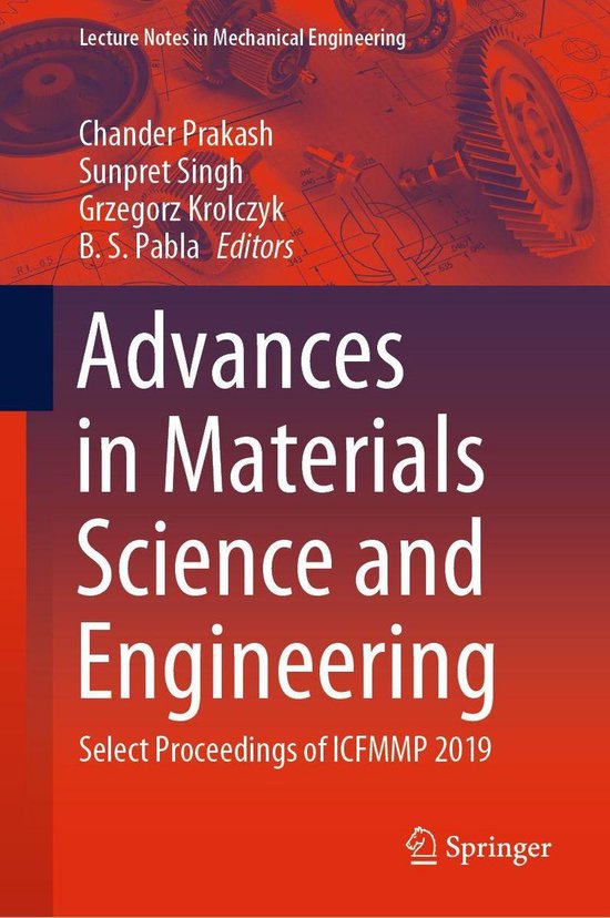 Lecture Notes in Mechanical Engineering Advances in Materials Science