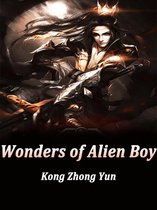 Volume 1 1 - Wonders of Alien Boy