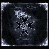 Mercy Killers - Bloodlove (CD)