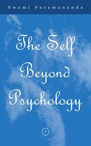 The Self Beyond Psychology
