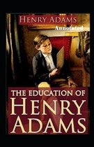 The Education of Henry Adams Annotated