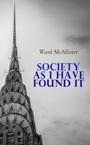De voorkant van het boek 'Society as I Have Found It' van Ward McAllister, met een zwart-witafbeelding van het Chrysler Building.