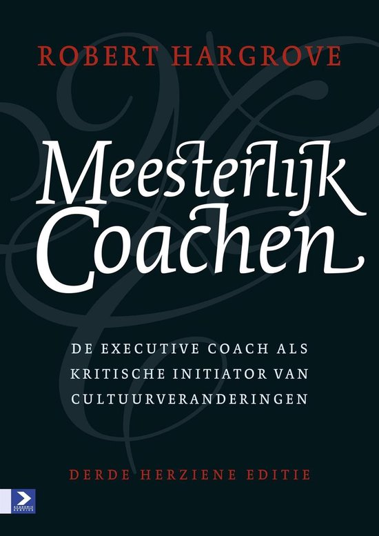 Cover van het boek 'Meesterlijk Coachen' van R. Hargrove