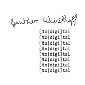 Gunther Wuesthoff - [To|Digi]Tal (LP)