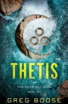 The Deep Sea Saga - Thetis