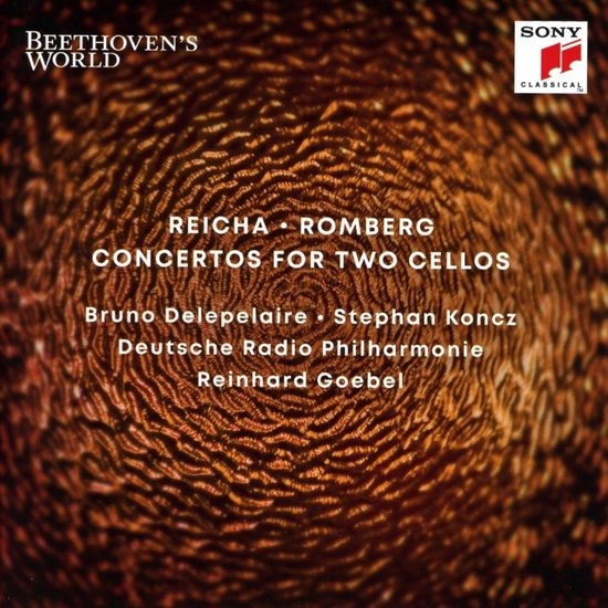 Beethoven's World: Reicha, Romberg - Concertos For Two Cellos