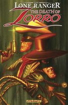 The Lone Ranger - The Lone Ranger: The Death of Zorro