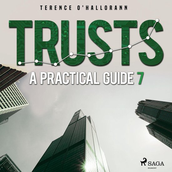 Trusts – A Practical Guide 7 - cover