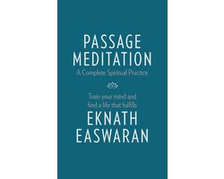 Essential Easwaran Library 1 - Passage Meditation - A Complete Spiritual Practice