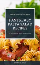 Fast And Easy Pasta Salad Recipes