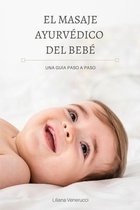 El Masaje Ayurvédico del Bebé