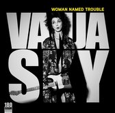 Woman Named Trouble