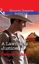 Sweetwater Ranch 8 - A Lawman's Justice (Sweetwater Ranch, Book 8) (Mills & Boon Intrigue)