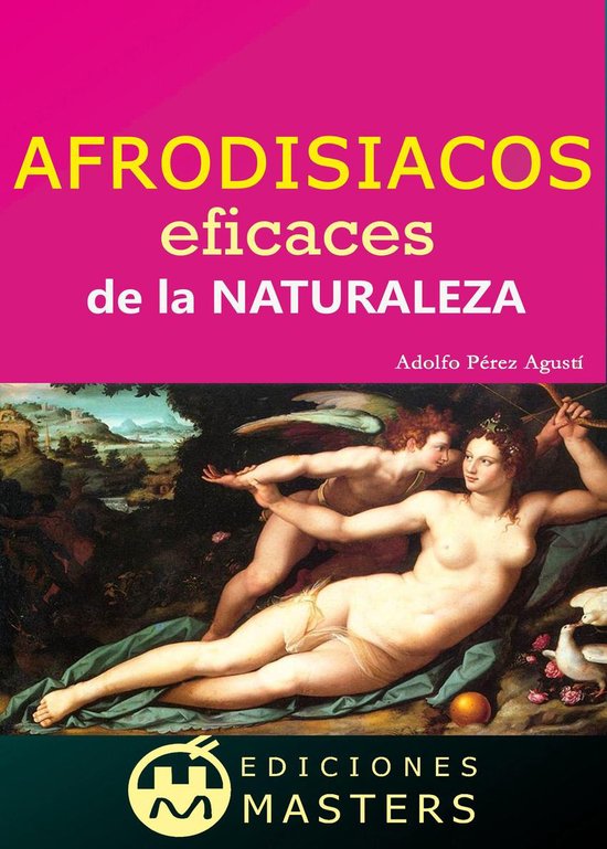 AFRODISÍACOS EFICACES DE LA NATURALEZA - cover