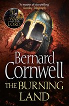 The Last Kingdom Series 5 - The Burning Land (The Last Kingdom Series, Book 5)
