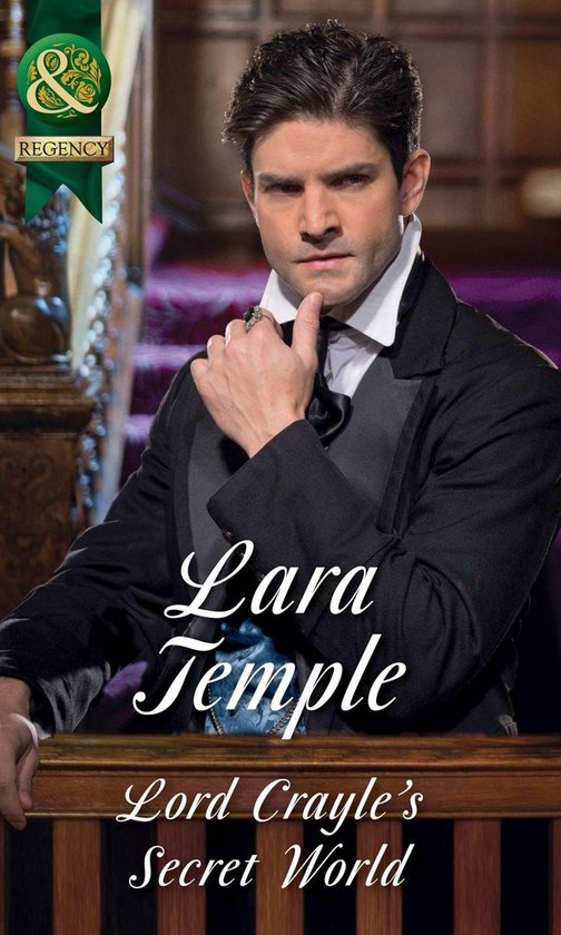 Lord Crayle's Secret World (Mills & Boon Historical) - cover