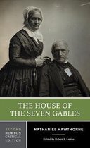 The House of the Seven Gables Norton Critical Editions 0