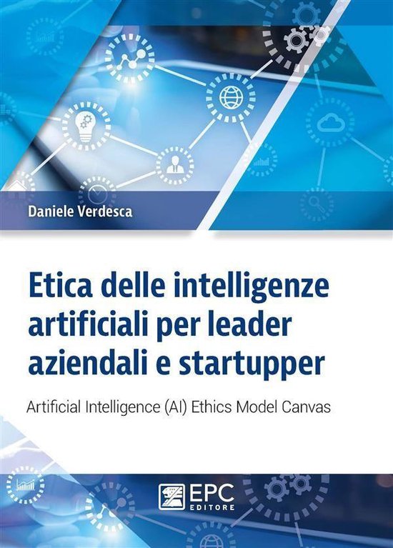 Etica delle intelligenze artificiali per leader aziendali e  ... - cover