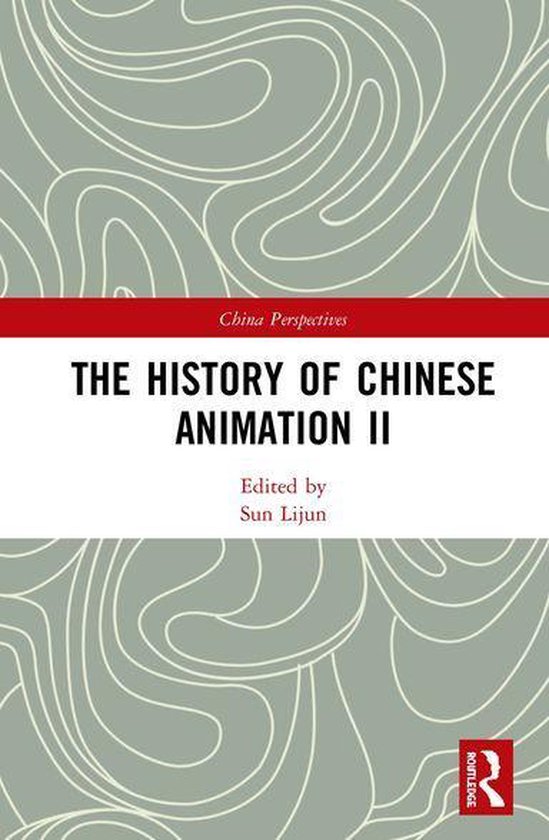 China Perspectives - The History of Chinese Animation II - cover