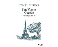 Sen Varsın Gecede-Çeviri Şiirler 1